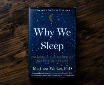 Why we sleep (Tạm dịch: Tại sao chúng ta ngủ) của tác giả Matthew Walker